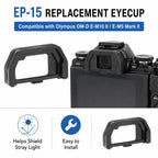 EP-15 Eyepiece Eyecup for Olympus E-M10 Mark II / E-M5 Mark II