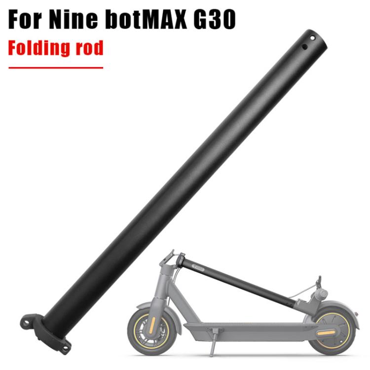 Electric Scooter Accessories Folding Pole for Ninebot Max G30 / G30D